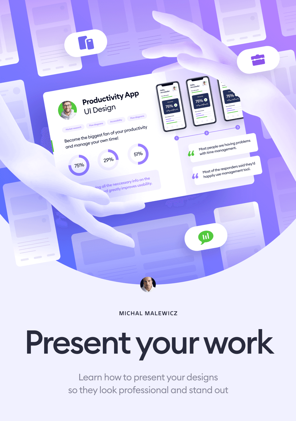 Present your work